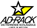 AD-RACK - Die fahrende Schlagzeile - Lines in motion